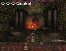 quake